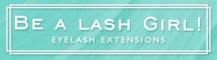 BE A LASH GIRL – VALLE DORADO