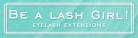 BE A LASH GIRL – VALLE DORADO